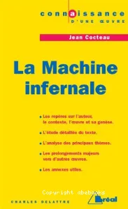 machine infernale, Cocteau (La)