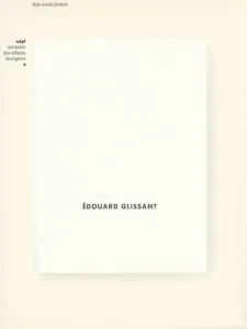 Edouard Glissant