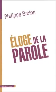 Eloge de la parole