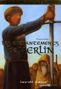 enchantements de Merlin (Les)