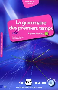 Grammaire des tout premiers temps (La)