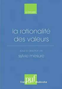 rationalité des valeurs (La)