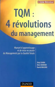 TQM, 4 révolutions du management