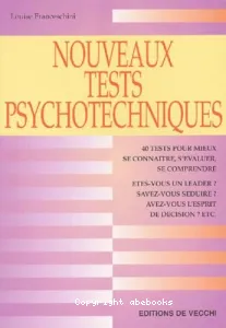 nouveaux tests psychotechniques (Les)