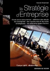 stratégie de l'entreprise (La)