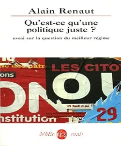 Qu'est-ce qu'une politique juste ?