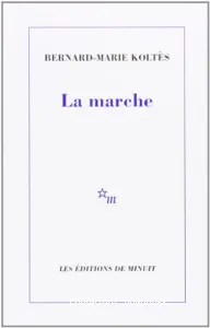 marche (La)