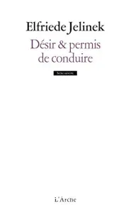 Désir et permis de conduire