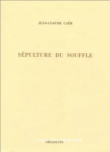 Sépulture du souffle