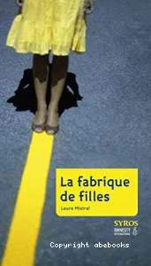 Fabrique de filles (La)