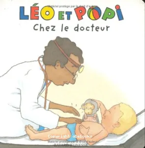 Léo et Popi chez le docteur.