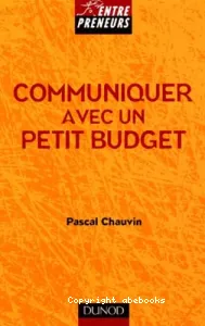 Communiquer avec un petit budget