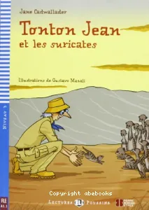 Tonton Jean et le suricates