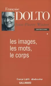 images, les mots, le corps (Les)