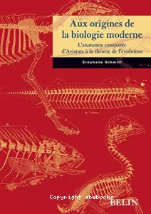 Aux origines de la biologie moderne