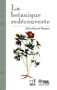 botanique redécouverte (La)