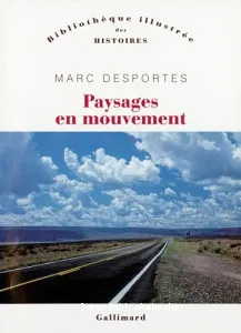 Paysages en mouvement