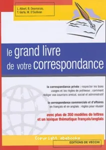 grand livre de votre correspondance (Le)