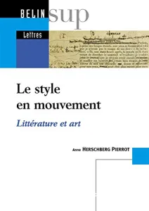 style en mouvement (Le)