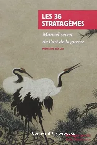 36 stratagèmes (Les)