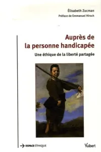 Auprès de la personne handicapée