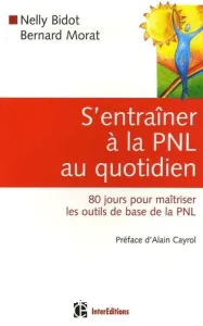 entraîner à la PNL au quotidien (S')