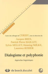 Dialogisme et polyphonie