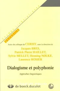 Dialogisme et polyphonie