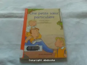 Une petite soeur particulière