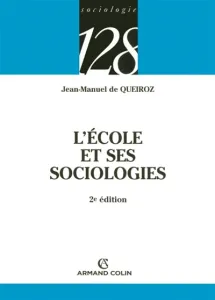 école et ses sociologies (L')