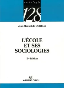 école et ses sociologies (L')