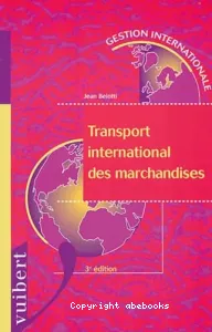 transport international des marchandises (Le)