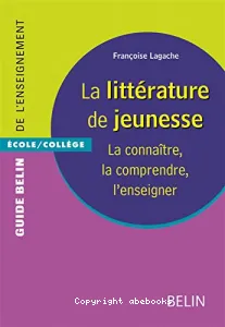 littérature de jeunesse (La)