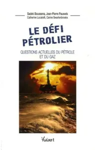 défi pétrolier (Le)