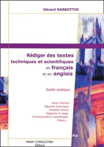 Rédiger des textes techniques et scientifiques en français et en anglais