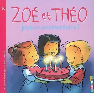 Zoé et Théo, joyeux anniversaire !