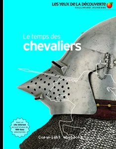 temps des chevaliers (Le)