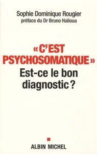 C'est psychosomatique