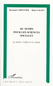 Du temps pour les sciences sociales