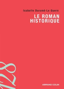 roman historique (Le)