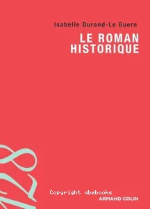 roman historique (Le)