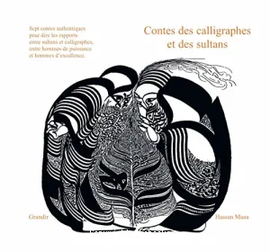 Contes des calligraphes et des sultans