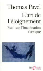 art de l'éloignement (L')