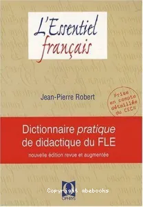 Dictionnaire pratique de didactique du FLE