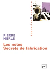 notes, secrets de fabrication (Les)