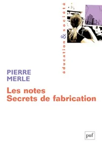 notes, secrets de fabrication (Les)