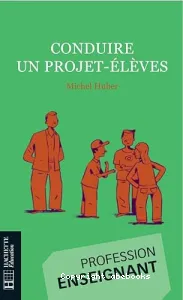 Conduire un projet-élèves