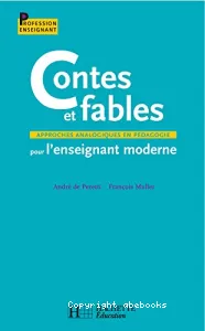 Contes et fables pour l'enseignant moderne