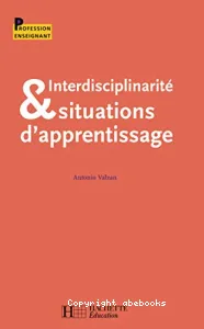 Interdisciplinarité et situations d'apprentissage