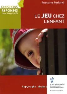 jeu chez l'enfant (Le)